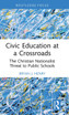Civic Education at a Crossroads