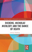 Dickens, Nicholas Nickleby, and the Dance of Death