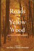 Roads in a Yellow Wood