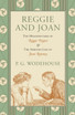 Reggie and Joan