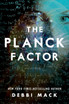 The Planck Factor