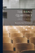 The B.S.N.S. Quarterly; v.18