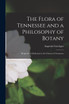 The Flora of Tennessee and a Philosophy of Botany