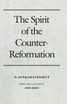 Spirit of the Counter-Reformation, The