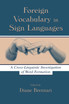 Foreign Vocabulary in Sign Languages