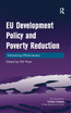 EU Development Policy and Poverty Reduction