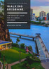 Walking Brisbane