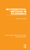 Mathematical Methods in Economics