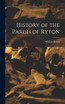 History of the Parish of Ryton