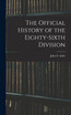 The Official History of the Eighty-Sixth Division