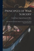 Principles of War Surgery