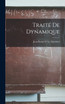 Traité De Dynamique