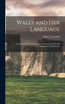 Wales and her Language
