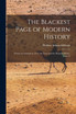 The Blackest Page of Modern History