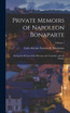 Private Memoirs of Napoleon Bonaparte