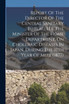 Report Of The Director Of The Central Sanitary Bureau, H.e. The Minister Of The Home Department, On Choleraic Diseases In Japan, During The 10th Year Of Meiji (1877)