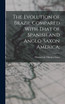 The Evolution of Brazil Compared With That of Spanish and Anglo-Saxon America;