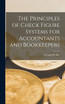 The Principles of Check Figure Systems for Accountants and Bookkeepers