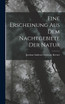 Eine Erscheinung aus dem Nachtgebiete der Natur