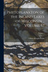 Phytoplankton of the Inland Lakes of Wisconsin .. Volume 57; Volume 1