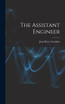 The Assistant Engineer