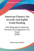 American Classics, For Seventh And Eighth Grade Reading