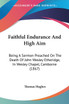 Faithful Endurance And High Aim