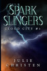 Sparkslingers