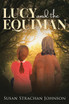 Lucy and the Equiman