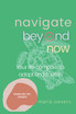 Navigate Beyond Now