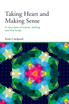 Taking Heart and Making Sense