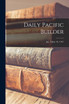 Daily Pacific Builder; Jan. 2-July 18, 1947