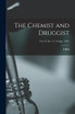 The Chemist and Druggist [electronic Resource]; Vol. 45, no. 11 (15 Sept. 1894)