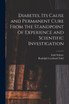 Diabetes, Its Cause and Permanent Cure From the Standpoint of Experience and Scientific Investigation