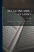 Der Kleine Krieg in Afrika