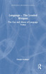 Language - The Loaded Weapon