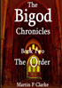 The Bigod Chronicles Book Two The Order
