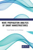 Wave Propagation Analysis of Smart Nanostructures