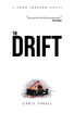 The Drift (A Hans Larsson Novel Book 1)