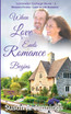 When Love Ends Romance Begins