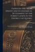 Paper on the More Speedy and Economical Settlement of the Forest Lands in the District of Quebec [microform]