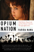 Opium Nation