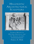 Hellenistic Architectural Sculpture