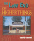 Low End of Higher Things