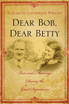 Dear Bob, Dear Betty