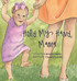 Hold My Hand, Mama