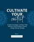 Cultivate Your Content