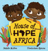 House of Hope Africa