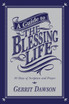 A Guide to the Blessing Life