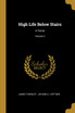 High Life Below Stairs